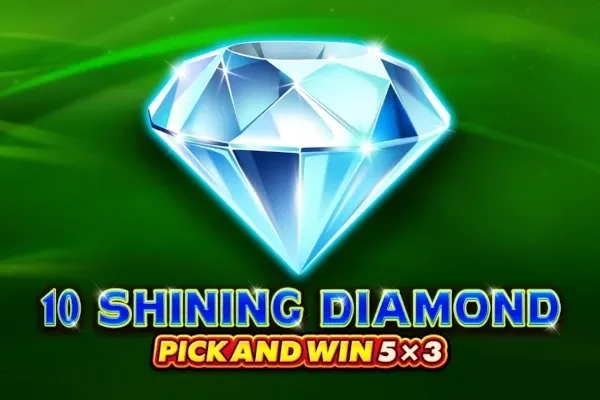 10 Shining Diamond Pick and Win free slot background