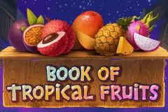 Book of Tropical Fruits free slot background