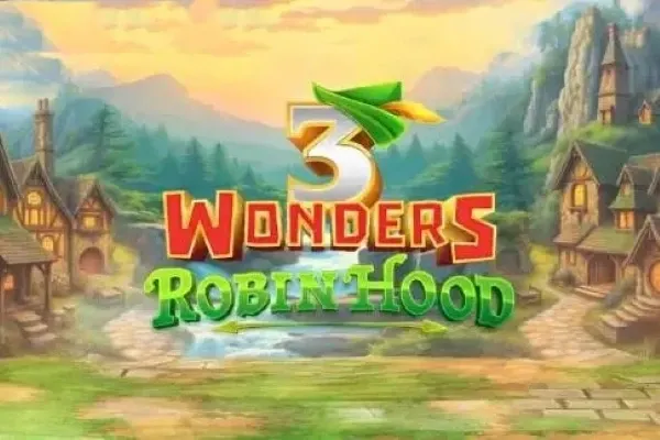 3 Wonders Robin Hood free slot background