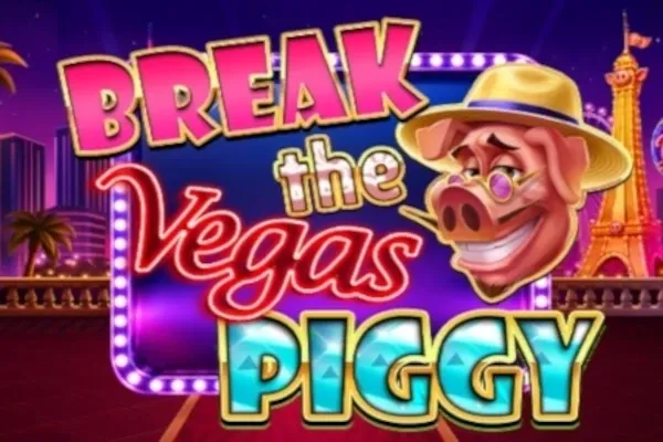 Break the Vegas Piggy free slot background