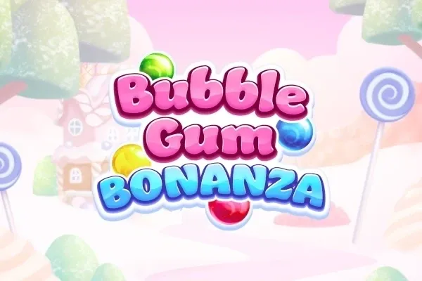 Bubble Gum Bonanza free slot background