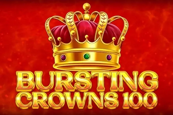 Bursting Crowns 100 free slot background