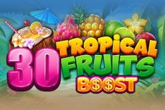 30 Tropcial Fruits Boost free slot background