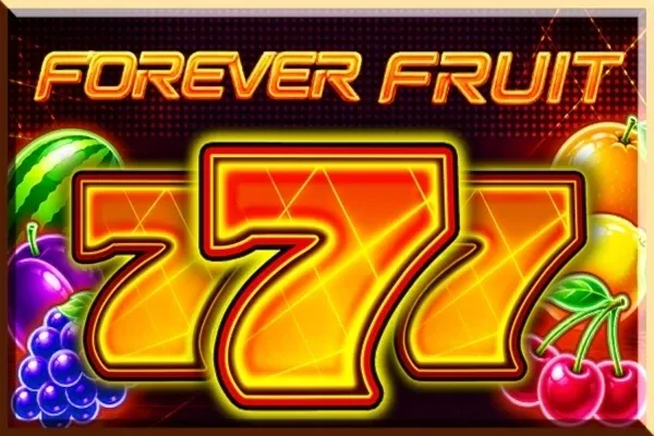 Forever Fruit free slot background