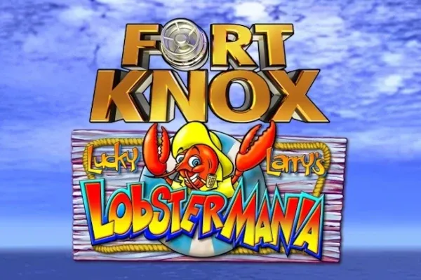 Fort Knox Lucky Larry's Lobstermania free slot background