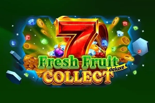 Fresh Fruit Deluxe Collect free slot background