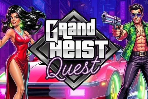 Grand Heist Quest free slot background