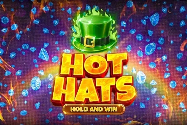 Hot Hats Hold and Win free slot background