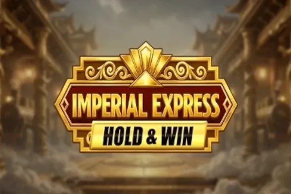 Imperial Express Hold & Win free slot background