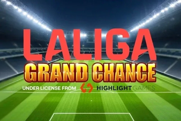 LaLiga Grand Chance free slot background