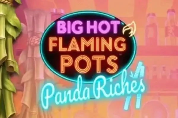 Big Hot Flaming Pots Panda Riches™ free slot background