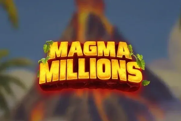 Magma Millions free slot background