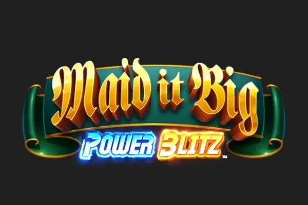 Maid it Big Power Blitz™ free slot background