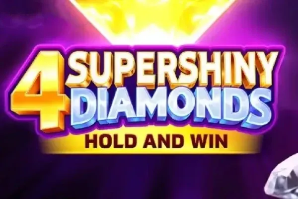 4 Supershiny Diamonds free slot background