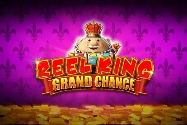 Reel King Grand Chance free slot background
