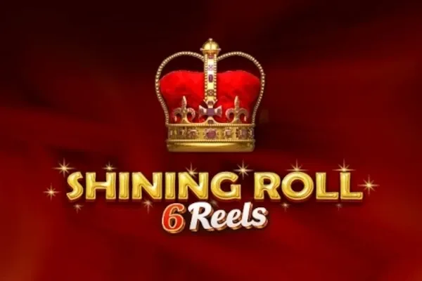 Shining Roll 6 Reels free slot background