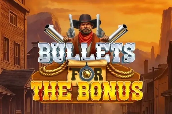 Bullets For The Bonus free slot background