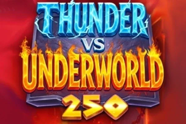 Thunder vs Underworld 250 free slot background