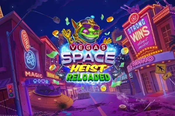 Vegas Space Heist Reloaded free slot background