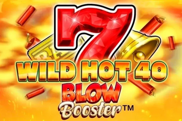 Wild Hot 40 Blow Booster free slot background