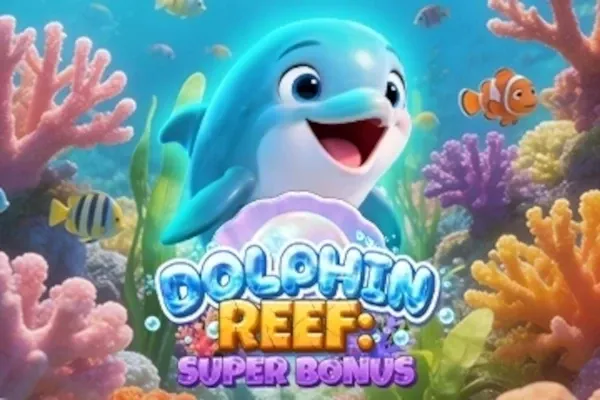 Dolphin Reef: Super Bonus free slot background