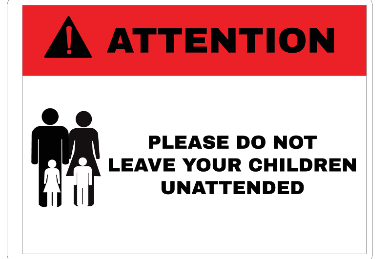 unattended children warning sign