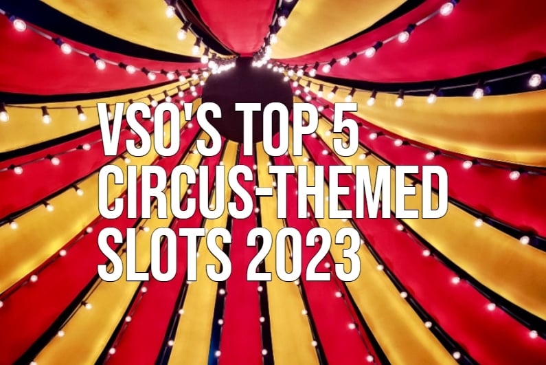 Top circus-themed slots