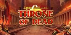 Legion Gold and the Throne of the Dead
